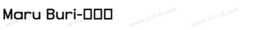 Maru Buri字体转换